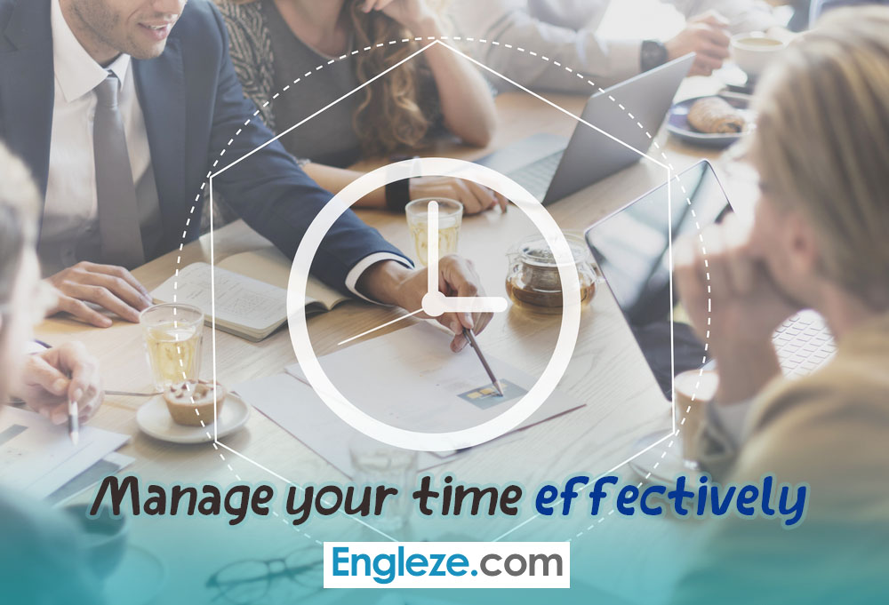 Manage Your Time Effectively Engleze.com