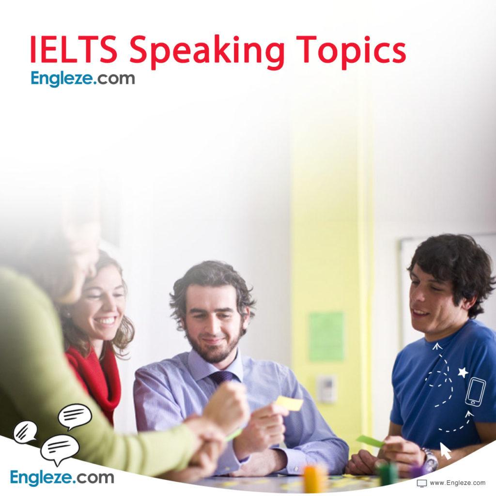 IELTS Speaking Topics