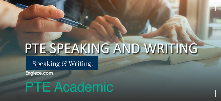 PTE Academic Speaking and Writing
